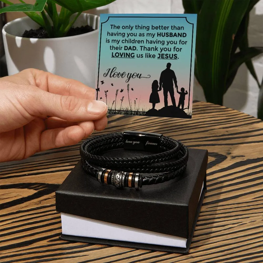 To My Husband | The Only Thing Better | Gifts for Husband | Love You Forever Bracelet